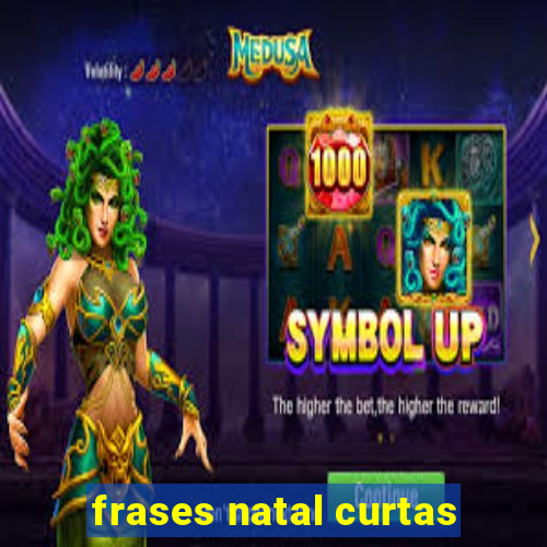 frases natal curtas